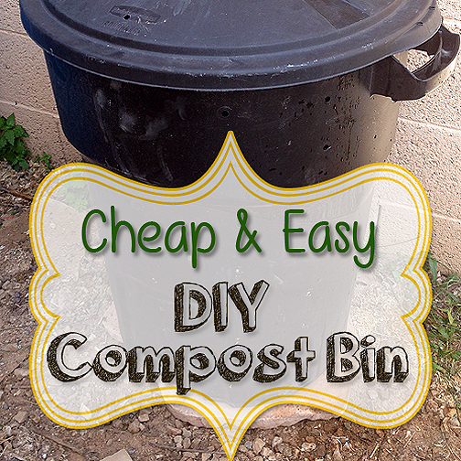 Cheap & Easy DIY Compost Bin
