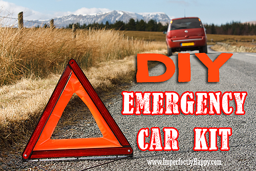 DIY Emergency Car Kit | by ImperfectlyHappy.com
