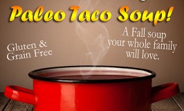 Quick & Easy Paleo Taco Soup. All natural, gluten free, grain free!| by ImperfectlyHappy.com
