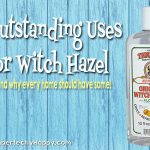 8 Outstanding Uses for Witch Hazel - and why every home should have some! | ImperfectlyHappy.com